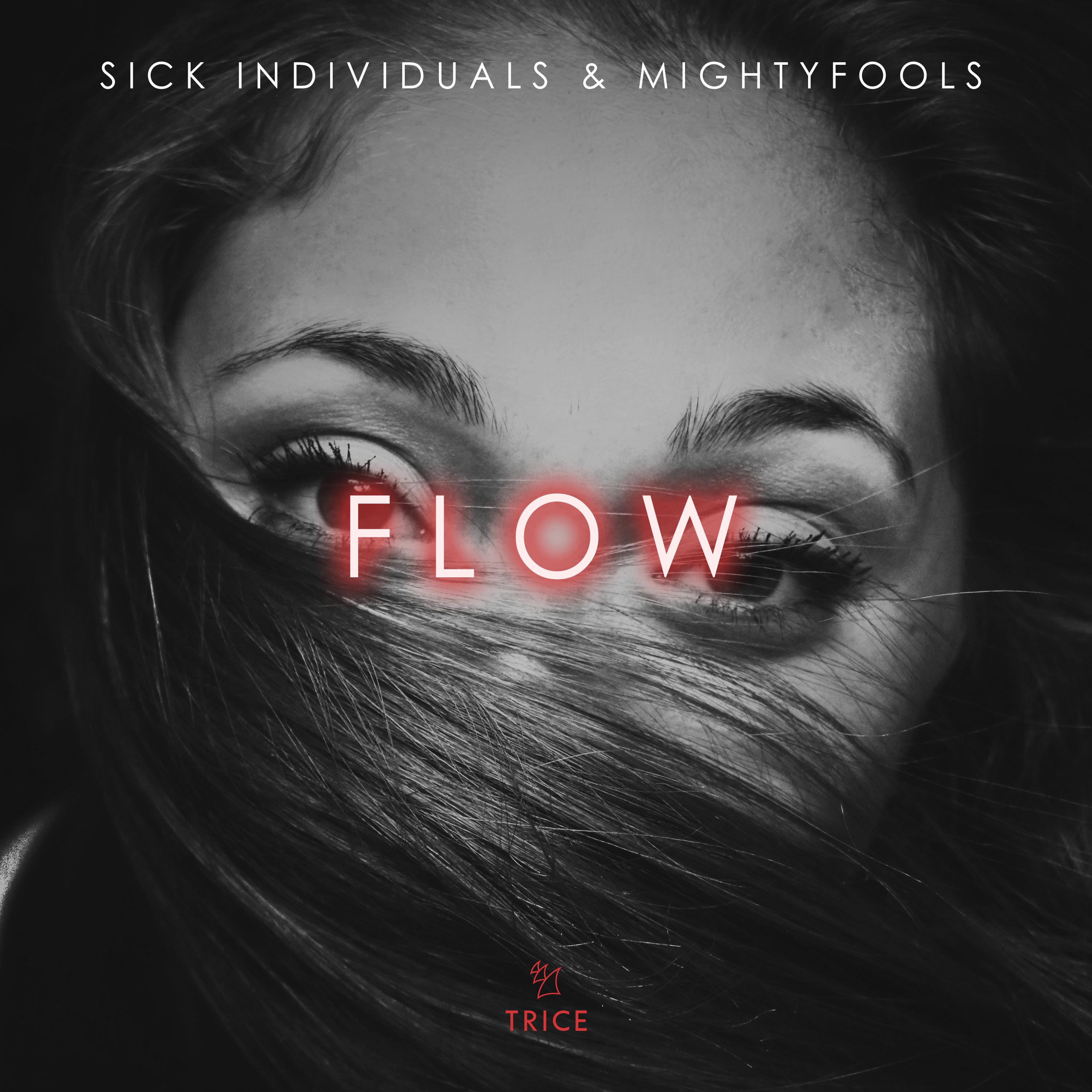 Sick Individuals - FLOW