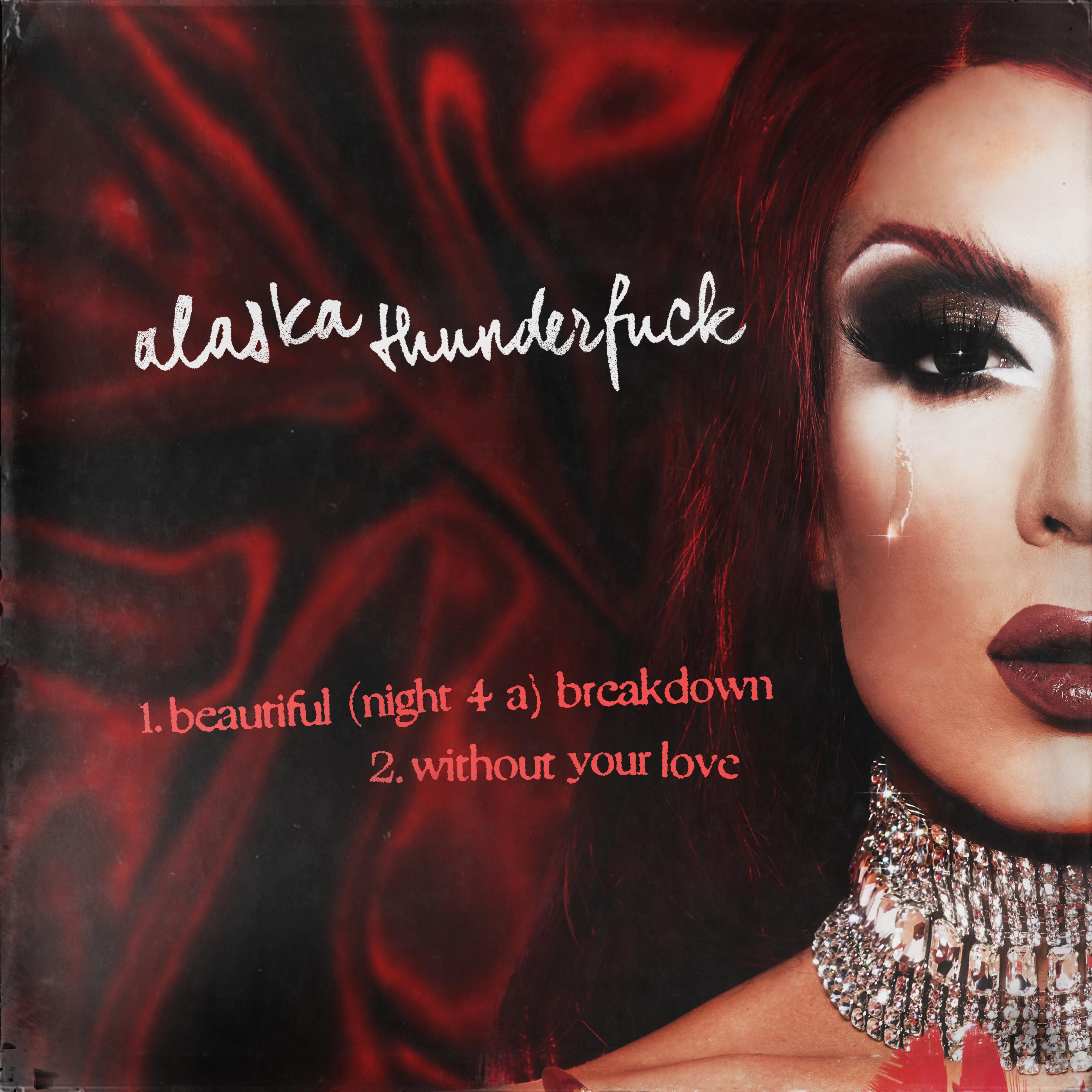 Beautiful (night 4 a) Break Down / Without Your Love