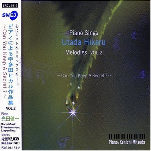 Piano Sings Utada Hikaru Melodies vol.2 Can you keep a secret?专辑