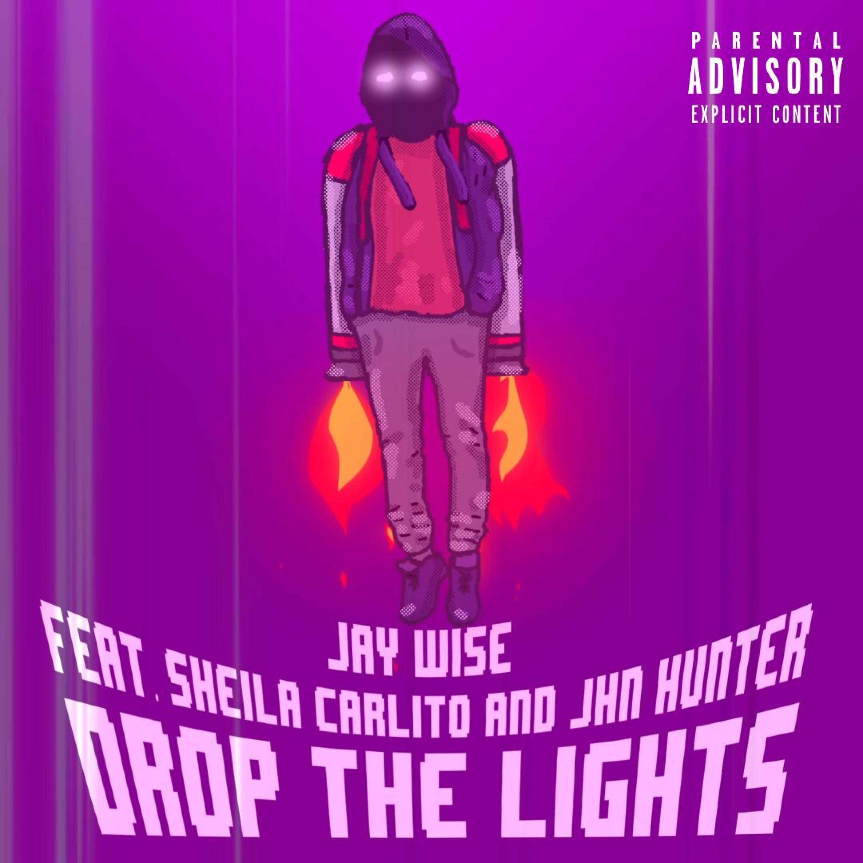 Drop the Lights (feat. Sheila Carlito & Jhn Hunter)