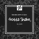 Gotta Shake EP专辑