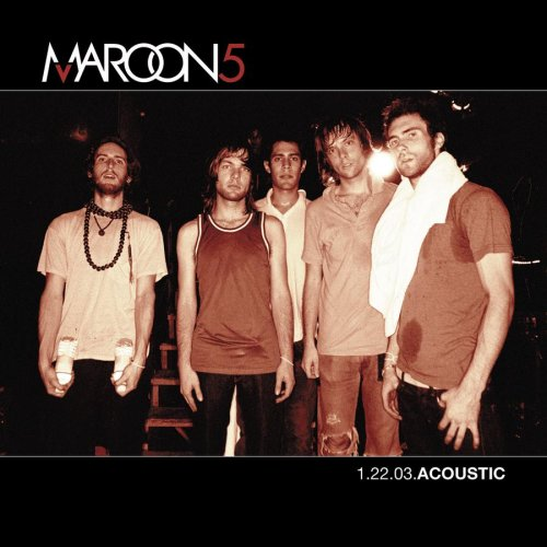 Maroon 5-《1.22.03 Acoustic》