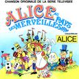 Alice au pays des merveilles (Générique original de la série télévisée) - Single