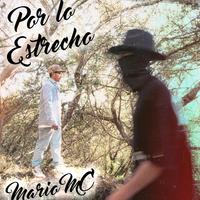 Mario Mc - Por Lo Estrecho