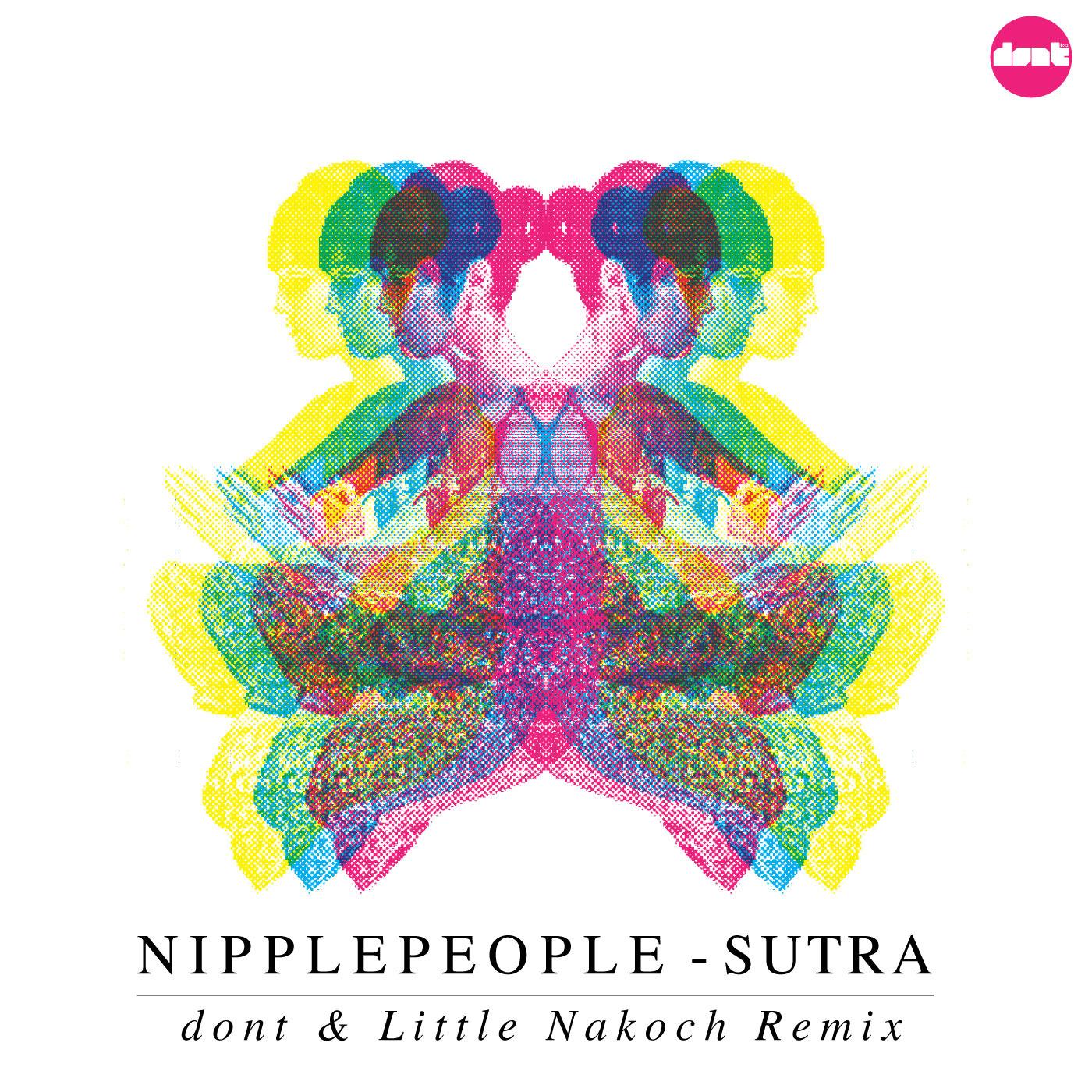 Sutra (dont and Little Nakoch Remix)