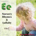 영어동요 자장가_A to Z [E] (Nursery Rhymes & Lullaby A to Z [E])专辑