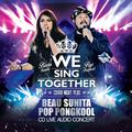 COVER NIGHT PLUS : WE SING TOGETHER BEAU SUNITA & POP PONGKOOL LIVE AUDIO CONCERT