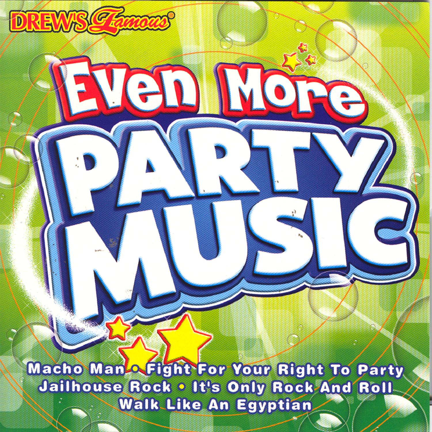 Even More Party Music