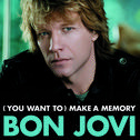 (You Want To) Make A Memory (Int'l ECD Maxi)