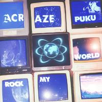 Acraze, Puku - Rock My World (Intro) 128