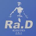 My name is Ra.D专辑