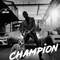 Champion专辑