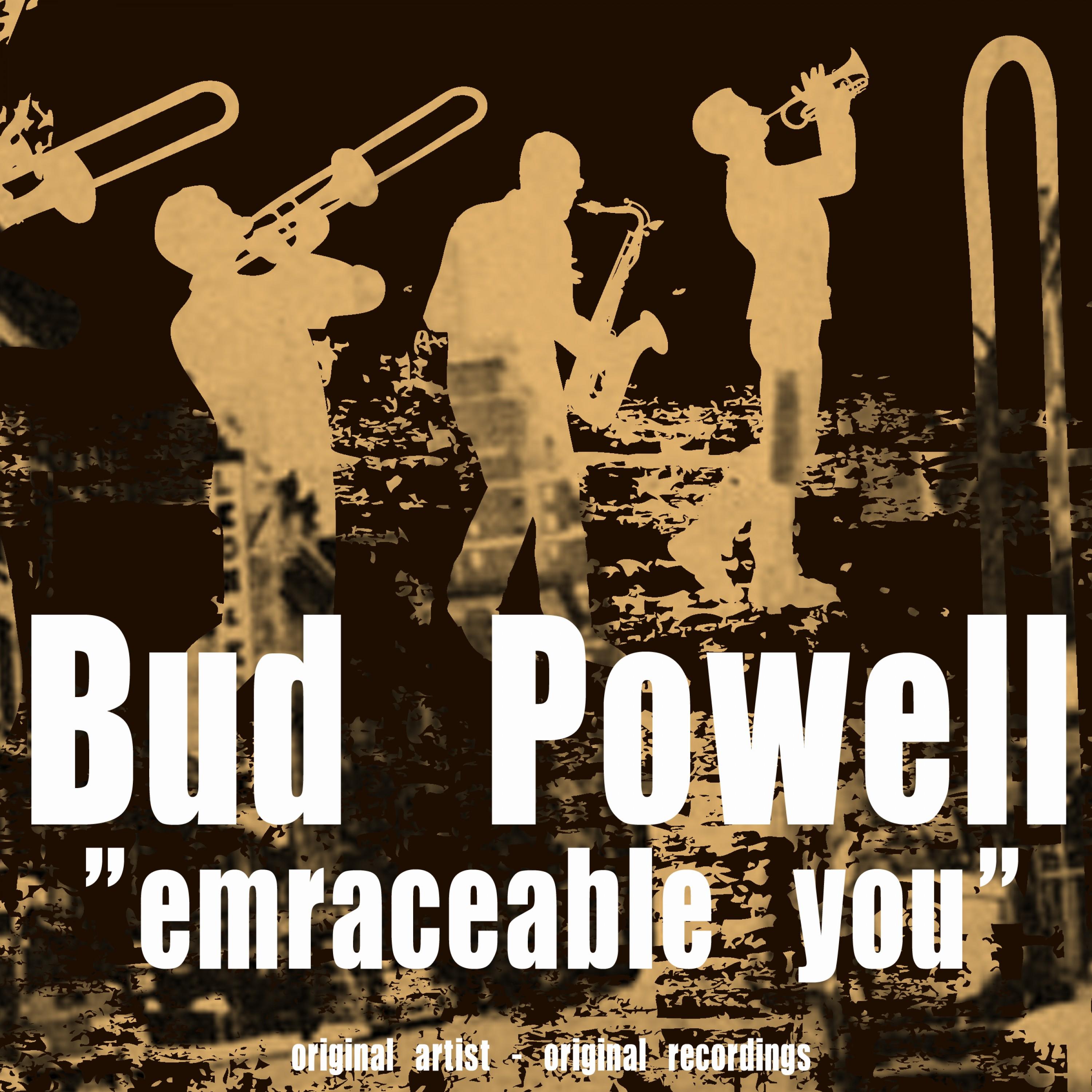 Embraceable You