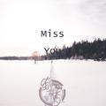 Miss You