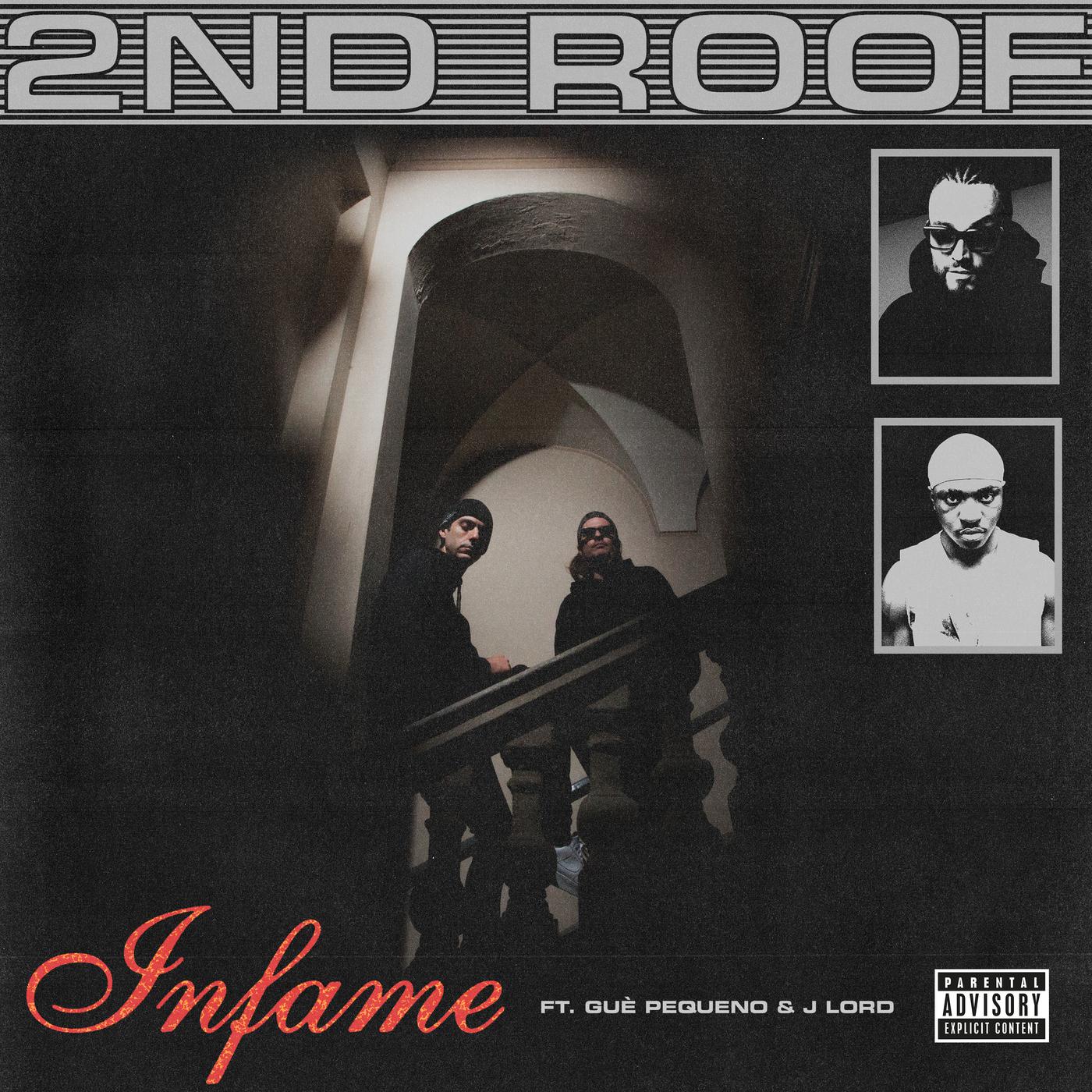 2nd Roof - INFAME