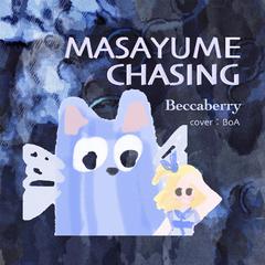 MASAYUME CHASING（翻自 BoA）