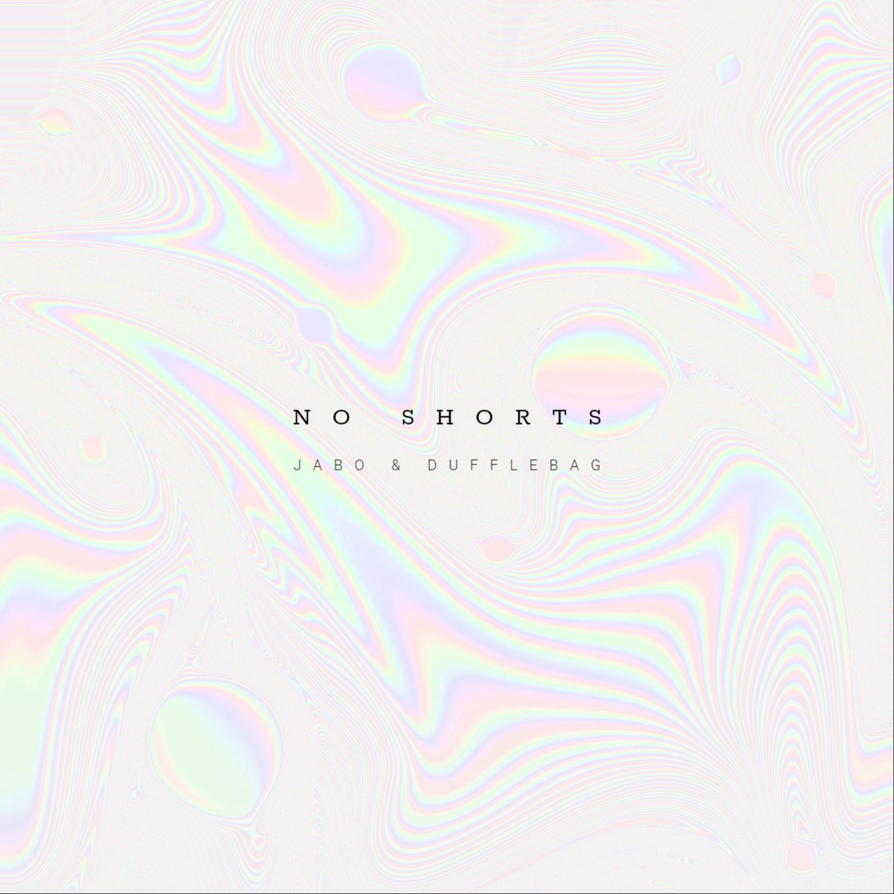 No Shorts