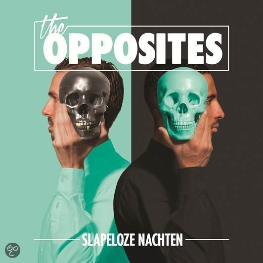 The Opposites - Welkom op het Feest