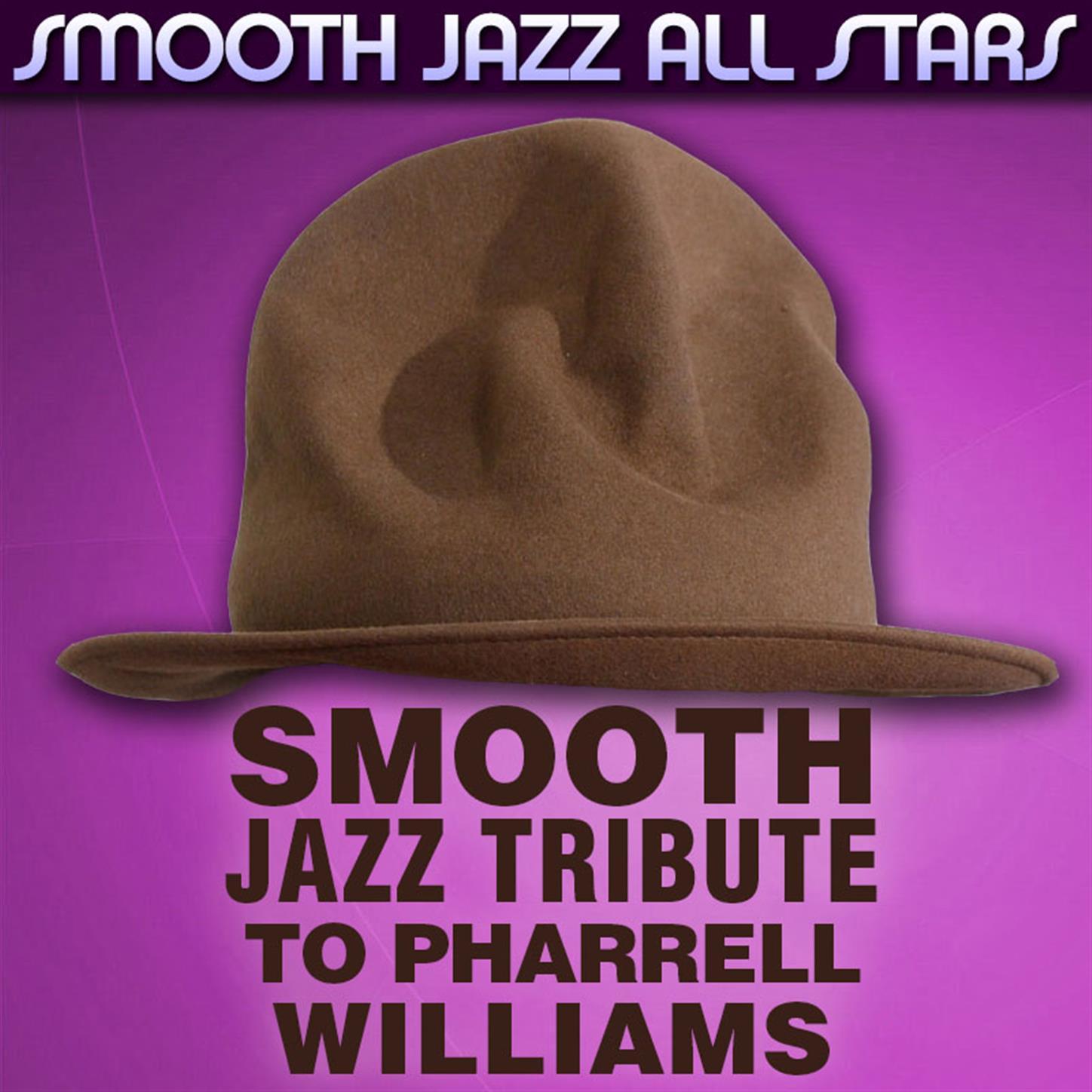 Smooth Jazz Tribute to Pharrell Williams