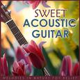 Sweet Acoustic Guitar. Melodies in Nature for Relief