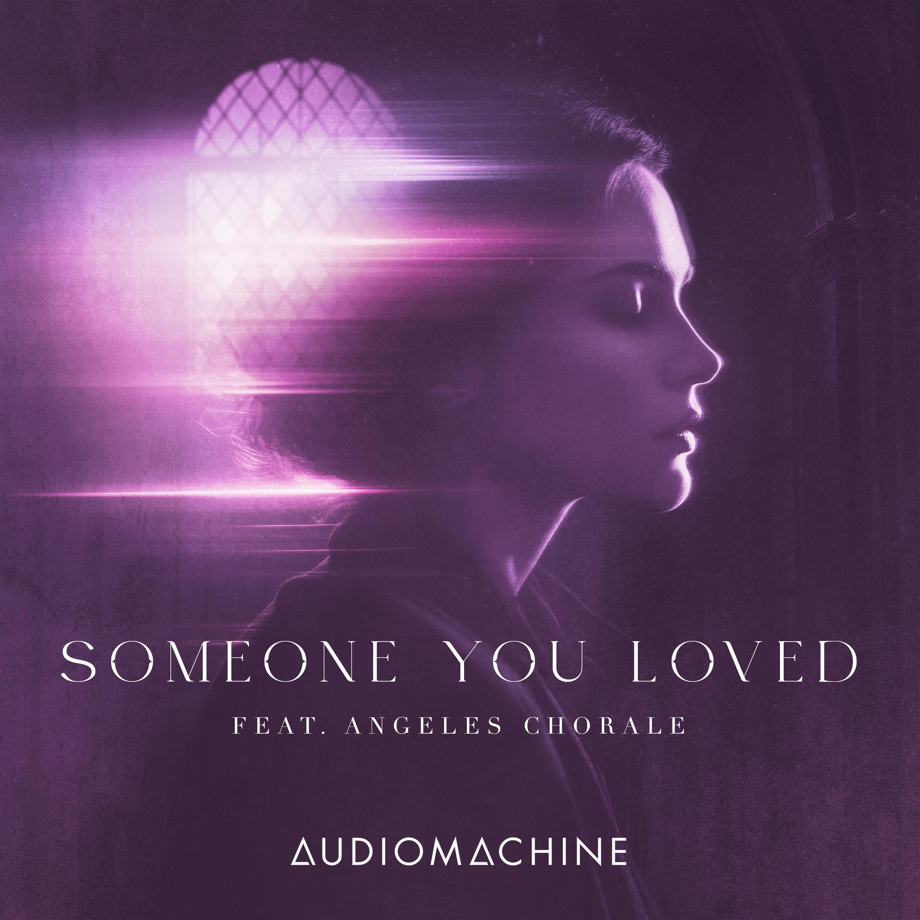 Someone You Loved