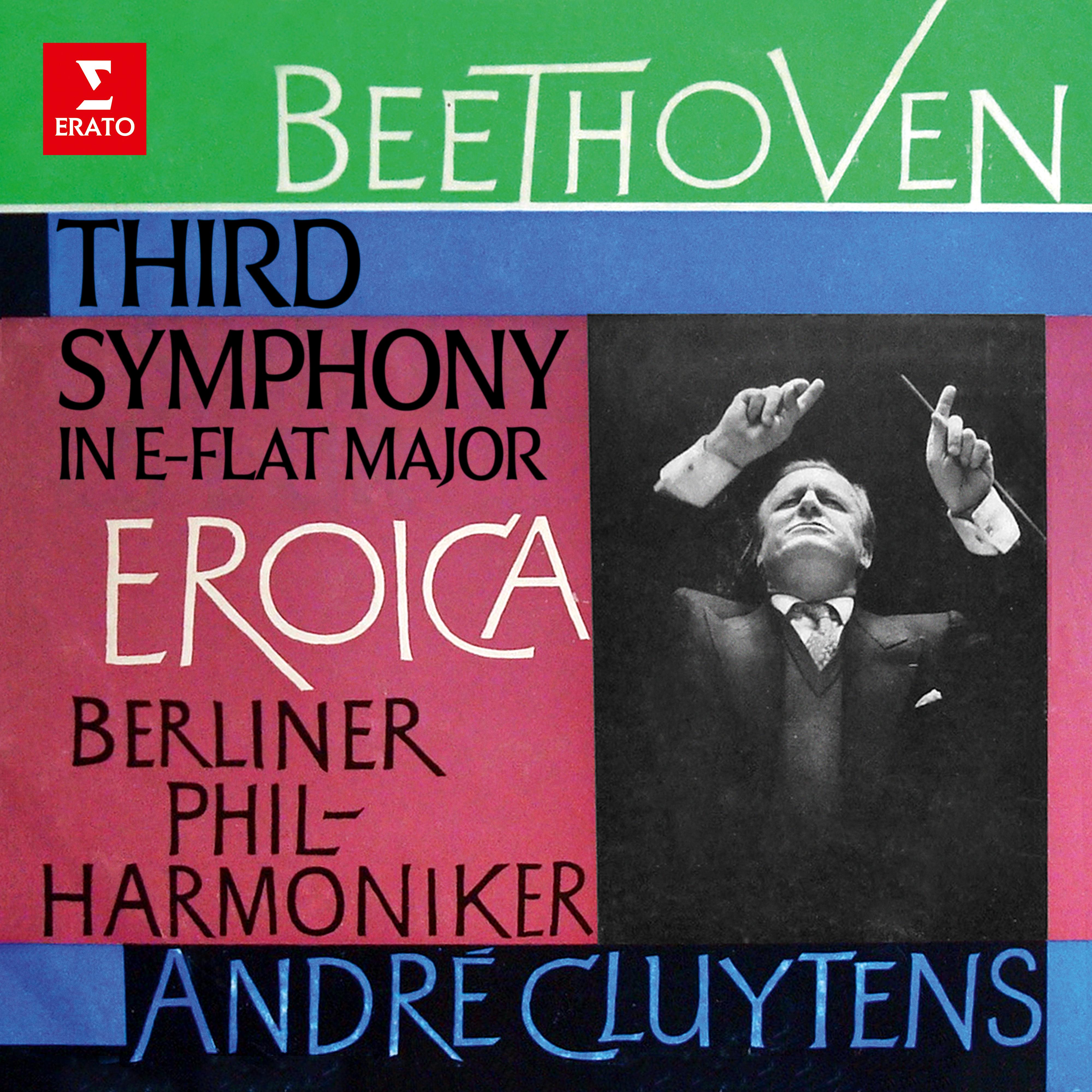 Beethoven: Symphony No. 3, Op. 55 "Eroica"