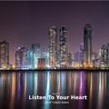 Listen to your heart (Drop Tower Remix)