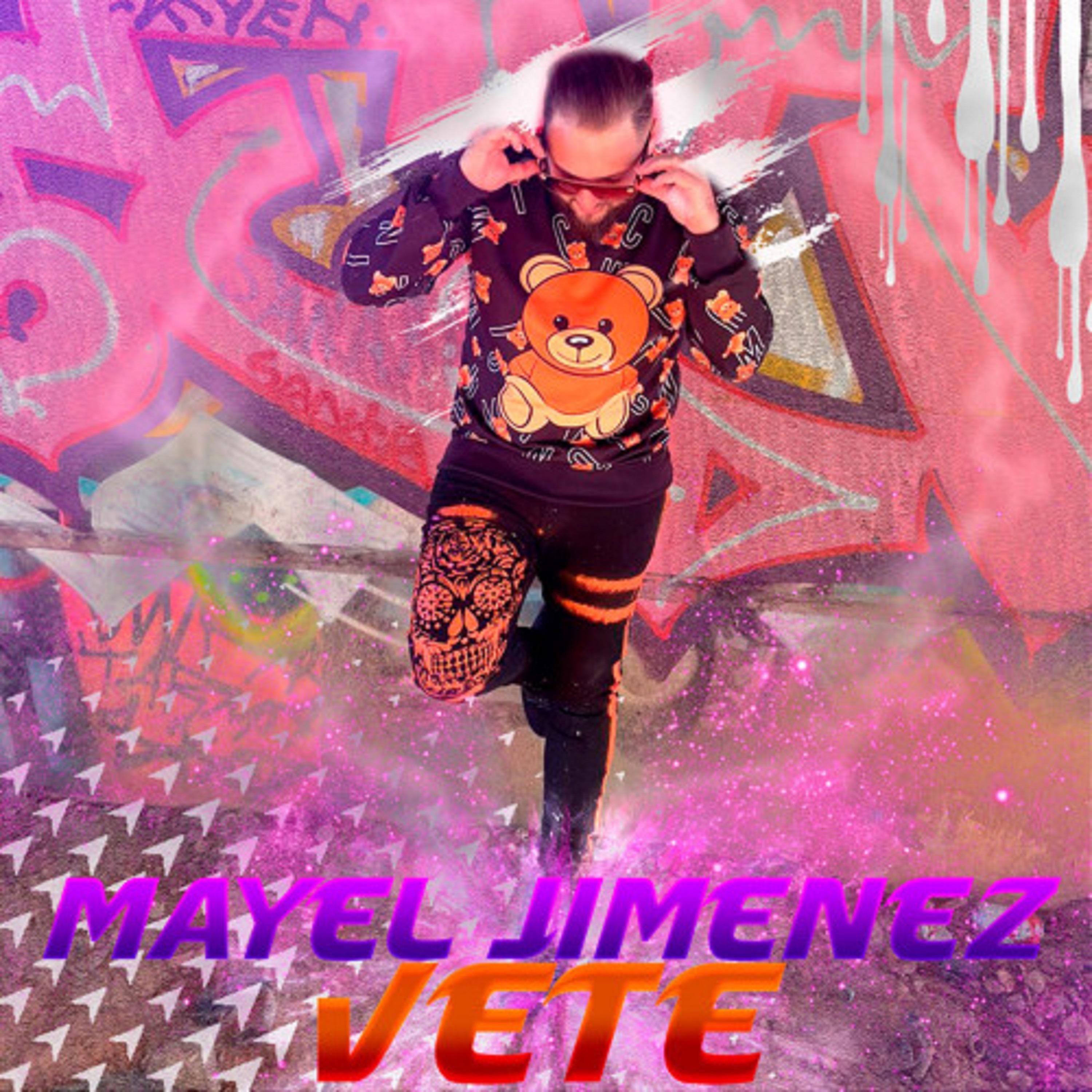 Mayel Jimenez - Vete