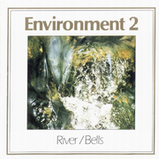 Environment 2: River / Bells