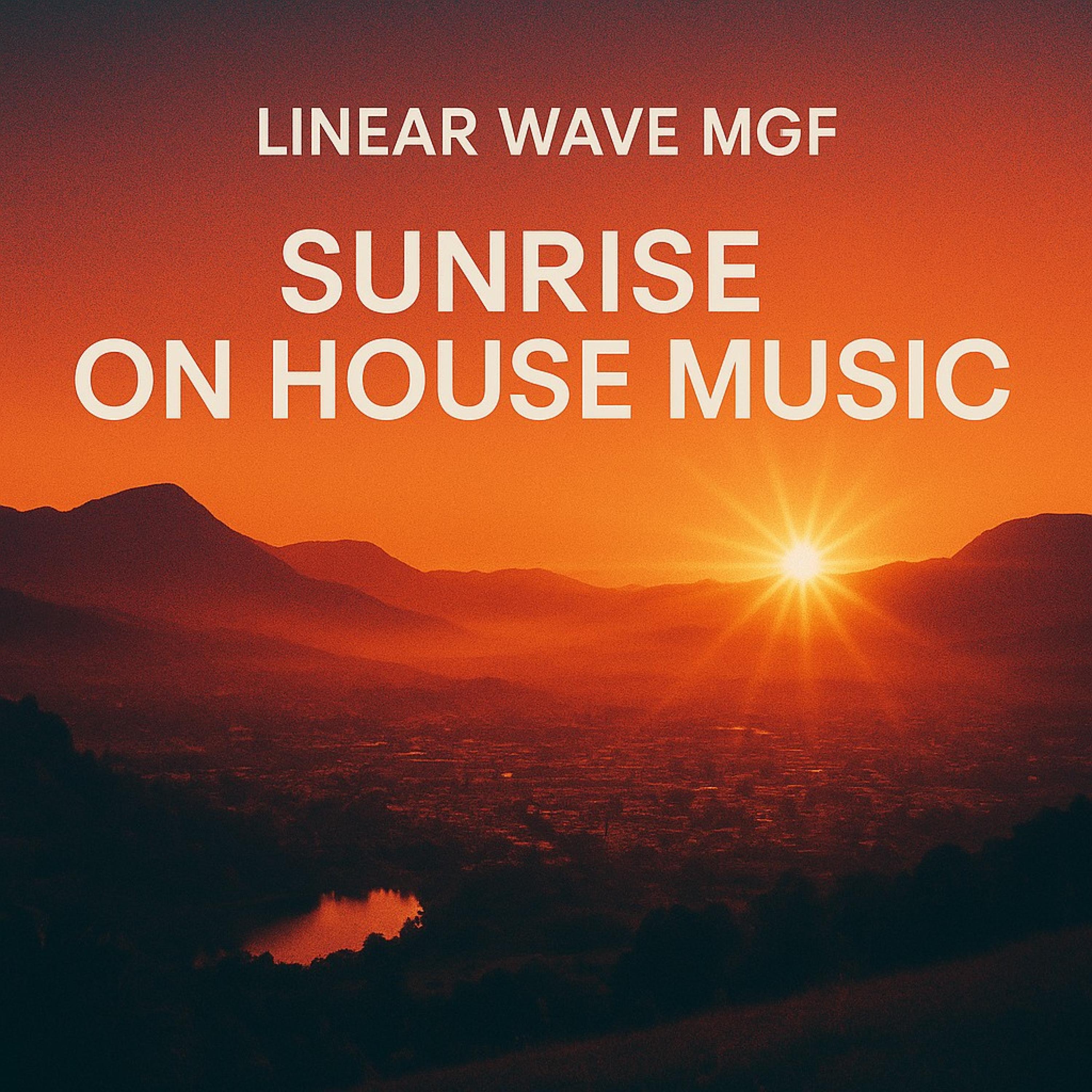 Sunrise on House Music (Live Version)