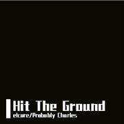 Hit The Ground (Original Mix)