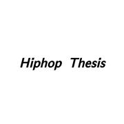 Hiphop Thesis（Prod by NIHCONNOR）