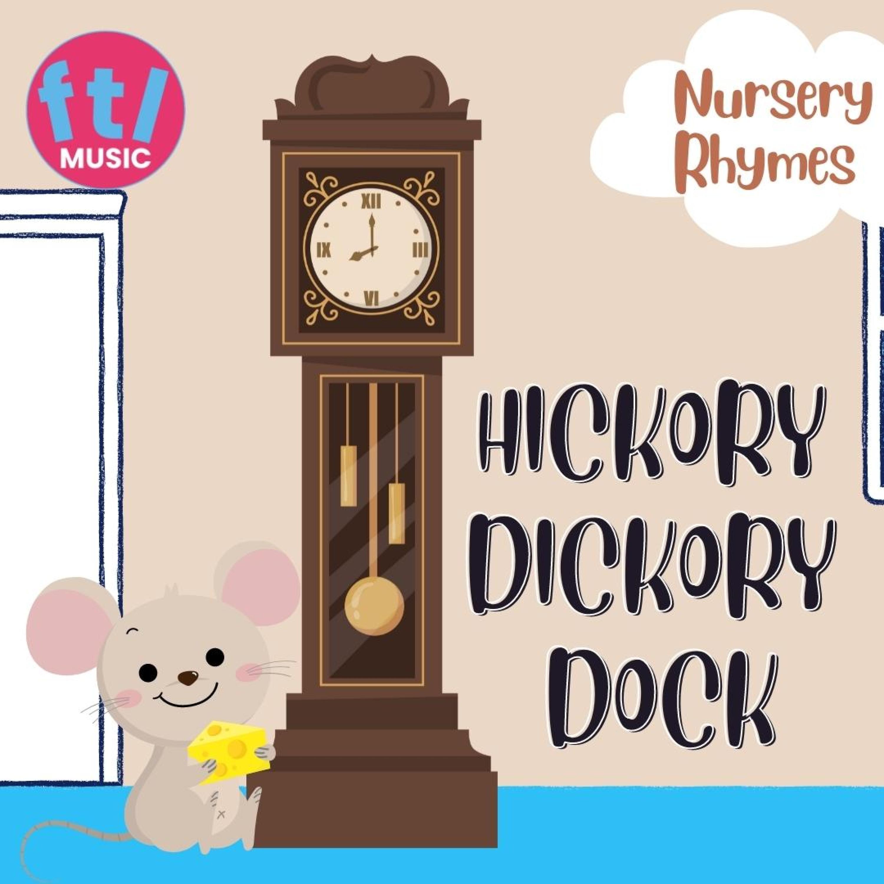 Hickory Dickory Dock