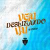 DJ PHZIN - Vem Deslizando Vai Versão BH