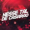 Mc DDSV - Nesse Tal de Casarão