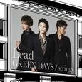 GREEN DAYS / strings (初回盤A)