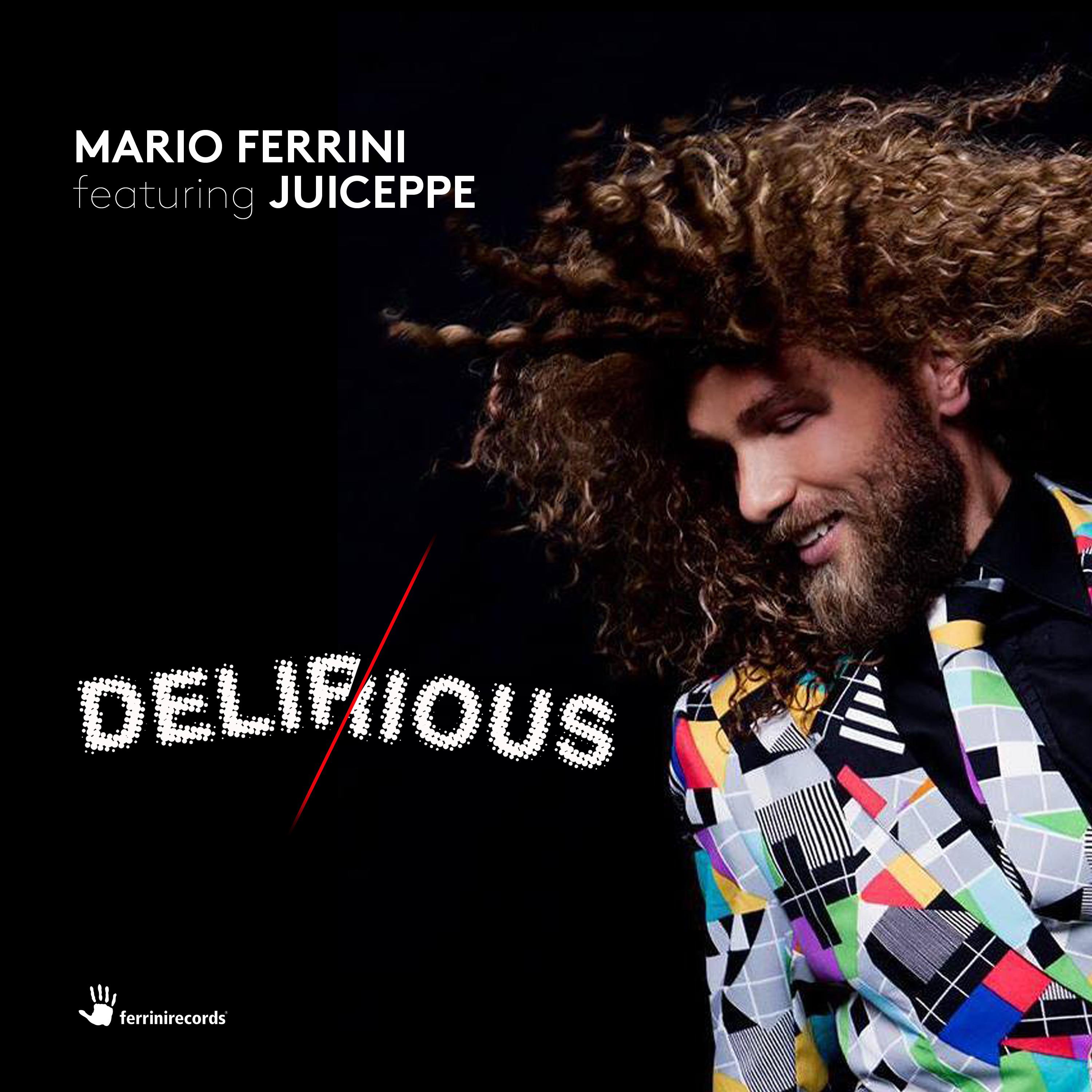 Mario Ferrini - Delirious (Original Mix)