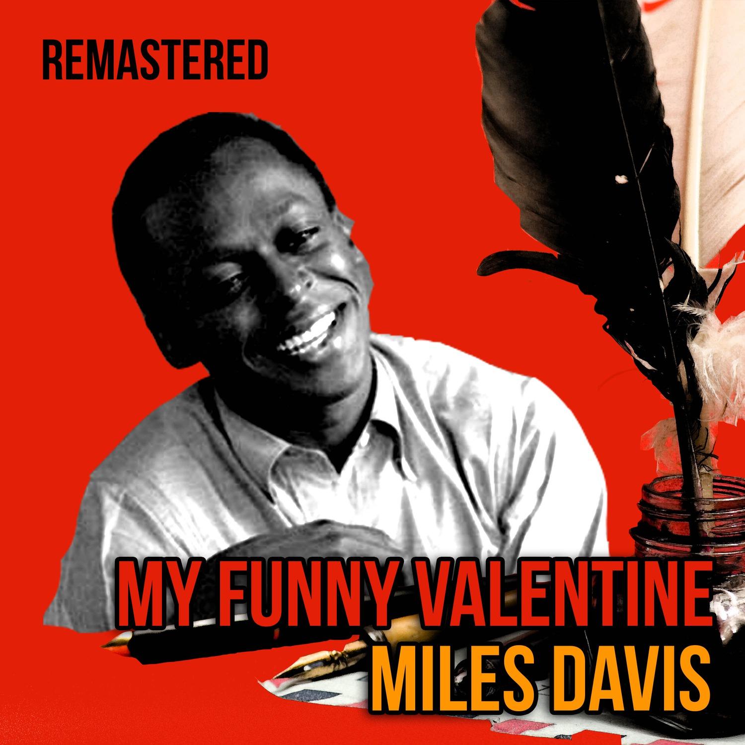 My Funny Valentine (Remastered)