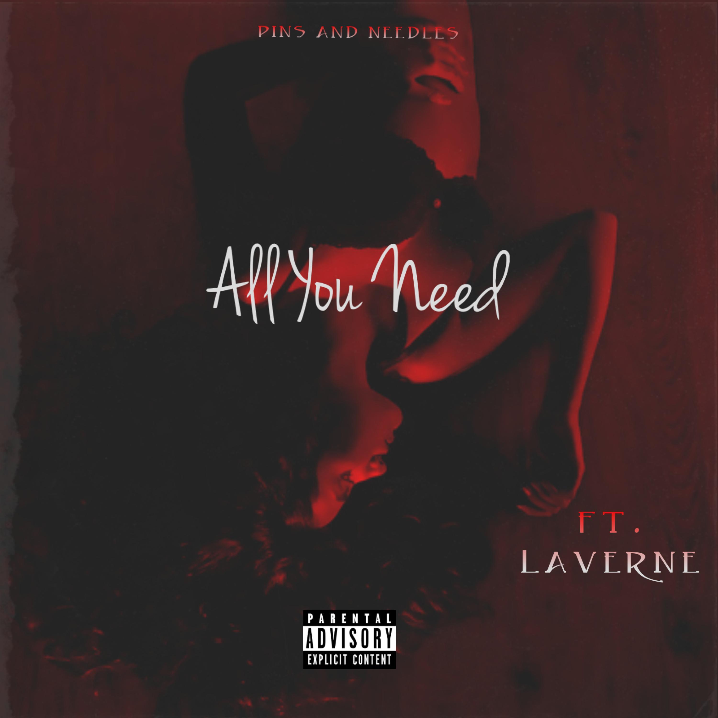 All You Need (feat. Laverne)
