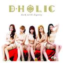 D.Holic Dark With Dignity专辑