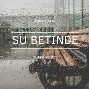 SU BETINDE