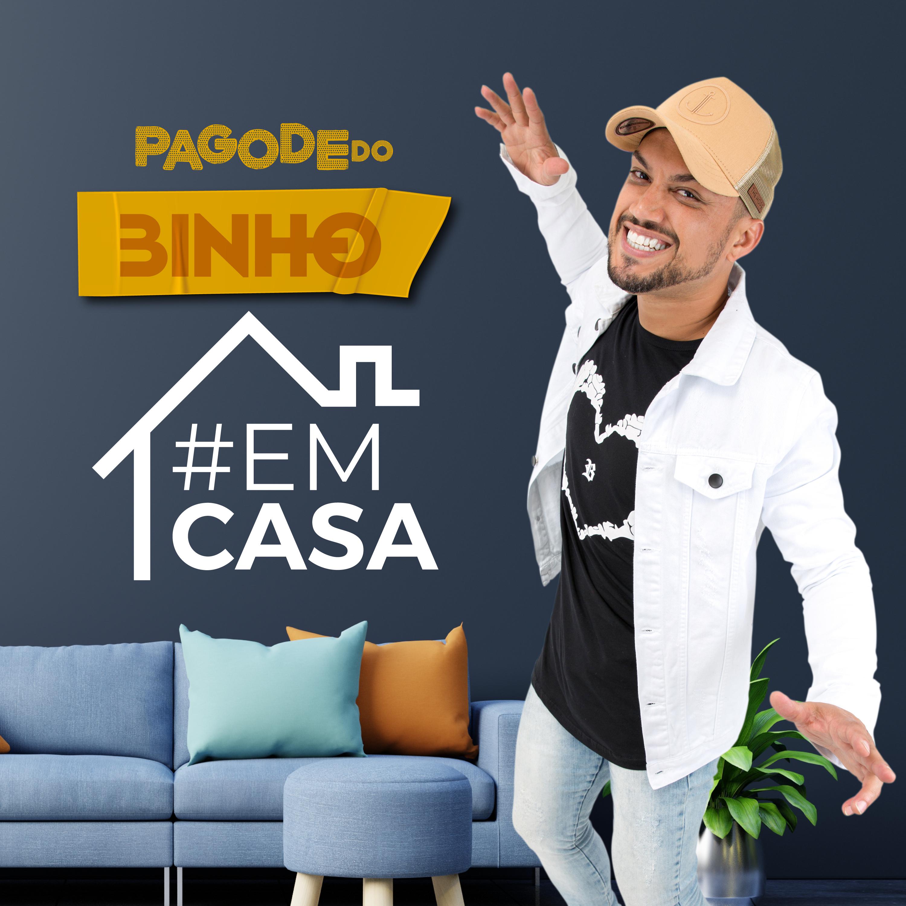 Binho - Pagode do Binho #EmCasa: Nada de Pensar em Despedida / Saudade de Nós / Adivinha o Que / Maçã do Amor