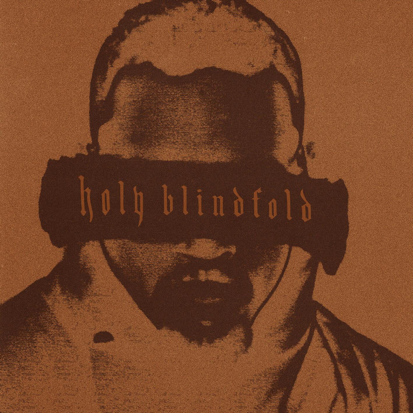 Holy Blindfold