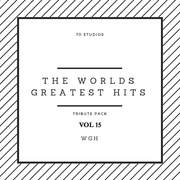 The World’s Greatest Hits Tribute Pack Vol 15