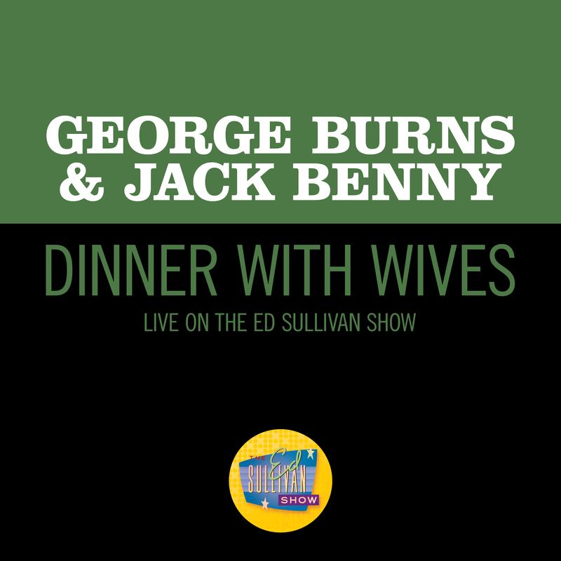 Dinner With Wives (Live On The Ed Sullivan Show, January 30, 1955)
