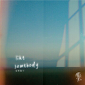 like somebody专辑