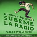 SÚBEME LA RADIO (Paolo Ortelli Remix)专辑
