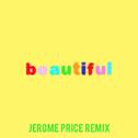 Beautiful (Bazzi vs. Jerome Price Remix)