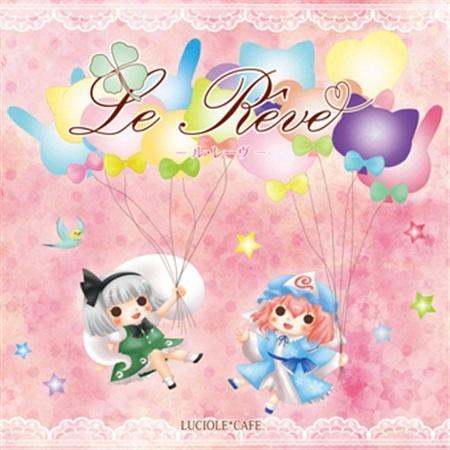 Le Reve