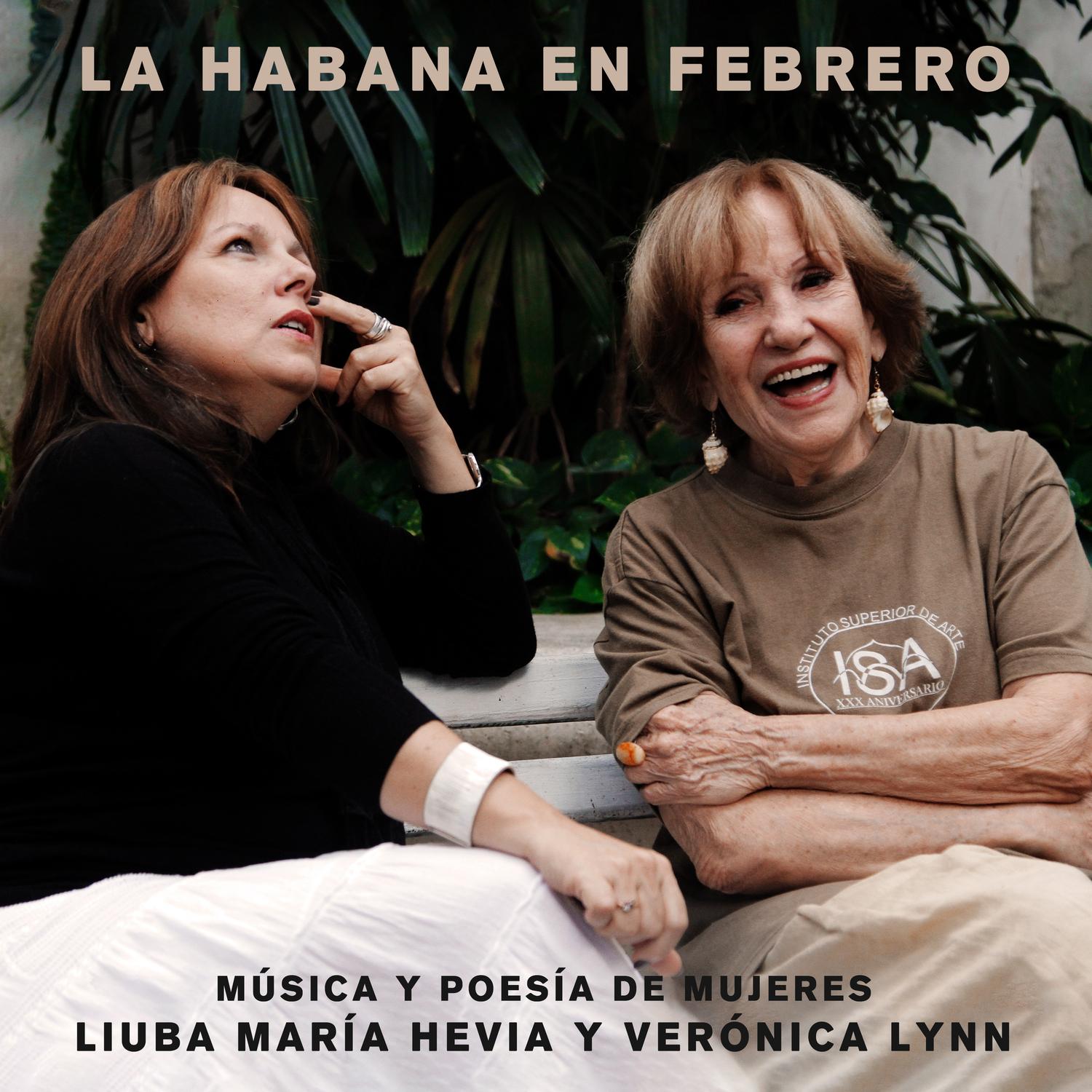 La Habana en Febrero; Música y Poesía de Mujeres
